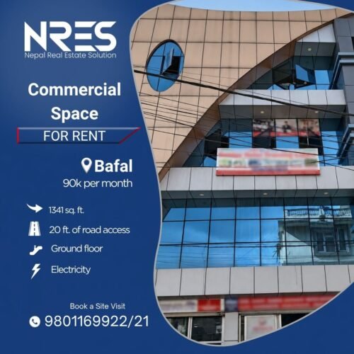 commercial space for rent in Bafal, Kathmandu